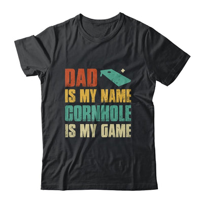 Dad Is My Name Cornhole Is My Game Funny Cornhole-T-Shirt & Hoodie-Classic T-Shirt-Black