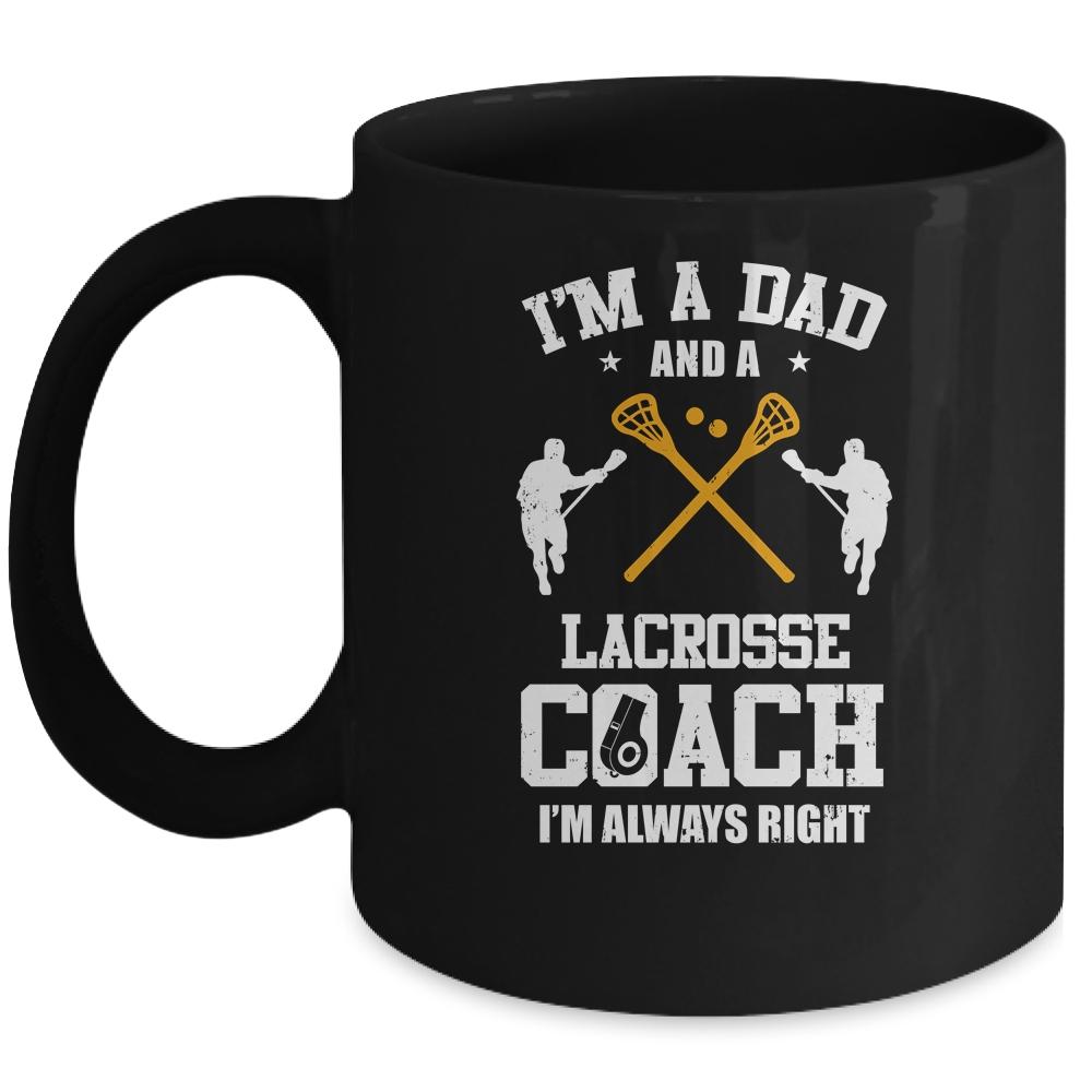 Dad Lacrosse Im A Dad And A Lacrosse Coach Funny-Coffee Mug-Mug-Black