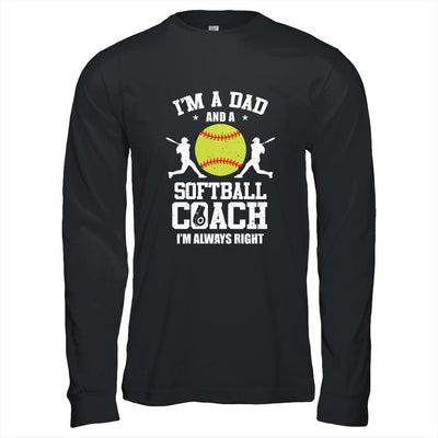 Dad Softball Im A Dad And A Softball Coach Funny-T-Shirt & Hoodie-Long Sleeve T-Shirt-Black