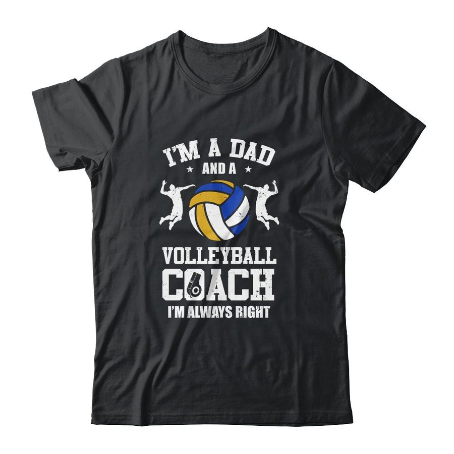 Dad Volleyball Im A Dad And A Volleyball Coach Funny-T-Shirt & Hoodie-Classic T-Shirt-Black