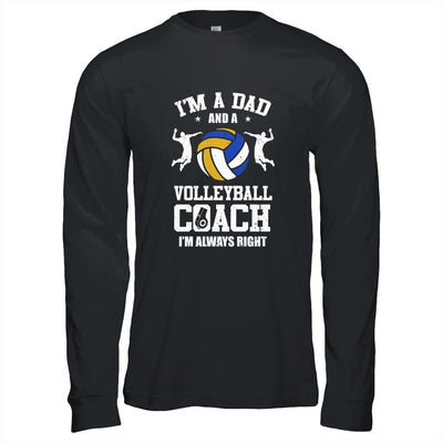 Dad Volleyball Im A Dad And A Volleyball Coach Funny-T-Shirt & Hoodie-Long Sleeve T-Shirt-Black