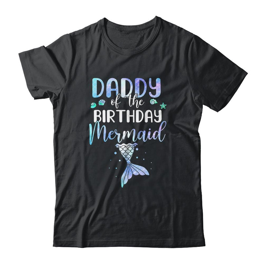 Daddy Of The Birthday Mermaid Matching Family-T-Shirt & Hoodie-Classic T-Shirt-Black