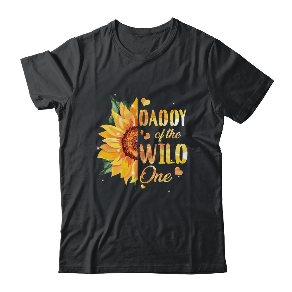 Daddy Of The Wild One 1st Birthday Sunflower-T-Shirt & Hoodie-Classic T-Shirt-Black