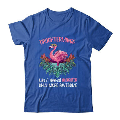 Daughtermingo Like An Daughter Only Awesome Floral Flamingo Gift-T-Shirt & Hoodie-Classic T-Shirt-Royal