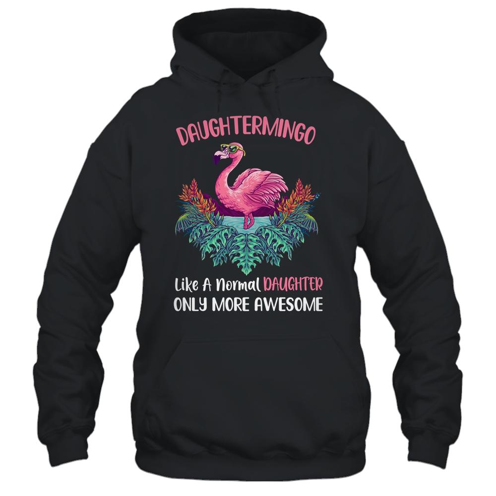 Daughtermingo Like An Daughter Only Awesome Floral Flamingo Gift-T-Shirt & Hoodie-Pullover Hoodie-Black