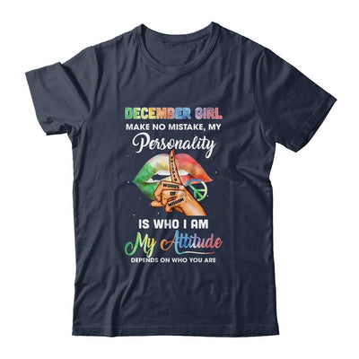 December Girl Make No Mistake My Personality-T-Shirt & Tank Top-Classic T-Shirt-Navy