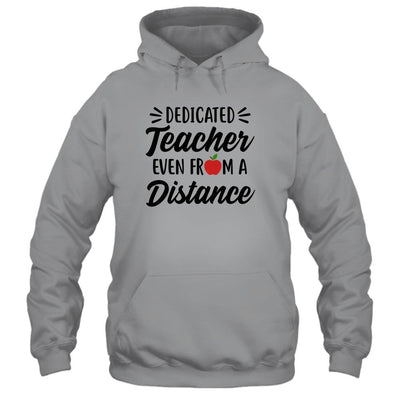 Dedicated Teacher Even From A Distance Social Distancing-T-Shirt & Hoodie-Pullover Hoodie-Sport Grey