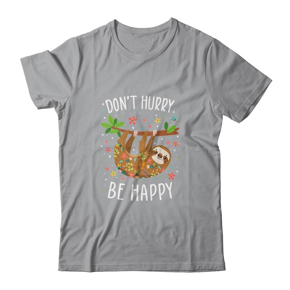 Dont Hurry Be Happy Cute Lazy Sloth-T-Shirt & Hoodie-Classic T-Shirt-Sport Grey