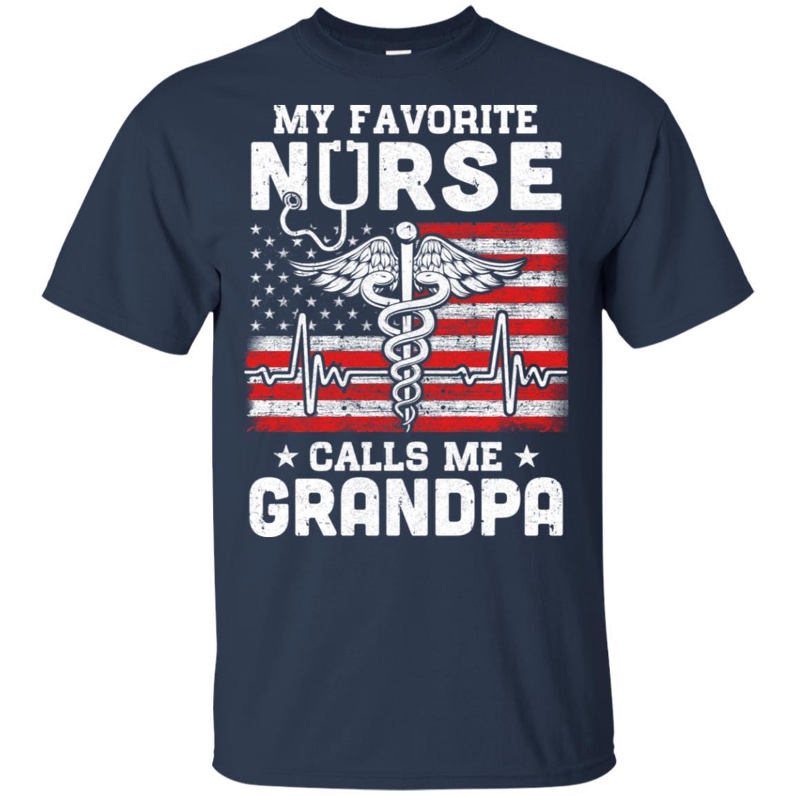 My Favorite Nurse Calls Me Grandpa USA Flag Father's Day-T-Shirt & Hoodie-Classic T-Shirt-Navy