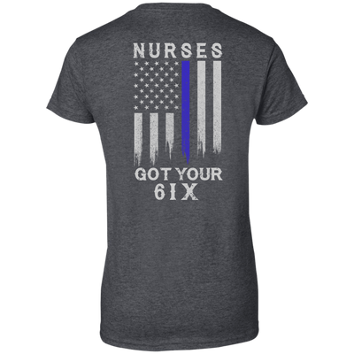 Nurse I Got Your 6-T-Shirt & Hoodie-Women's T-Shirt-Dark Heather