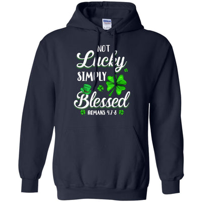 Not Lucky Simply Blessed Christian St Patricks Day-T-Shirt & Hoodie-Pullover Hoodie-Navy