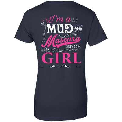 I Am A Mud And Mascara Kind Of Girl-T-Shirt & Hoodie-Women's T-Shirt-Navy