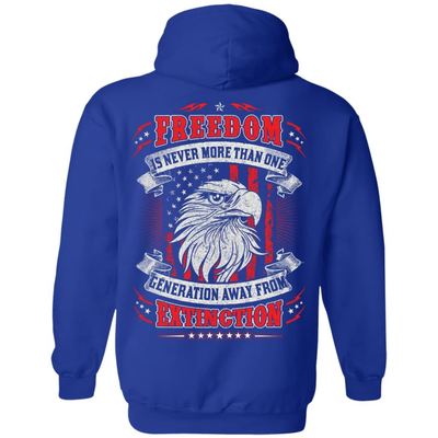 Freedom Is Never More Than One Generation Away From Extinction-T-Shirt & Hoodie-Pullover Hoodie-Royal