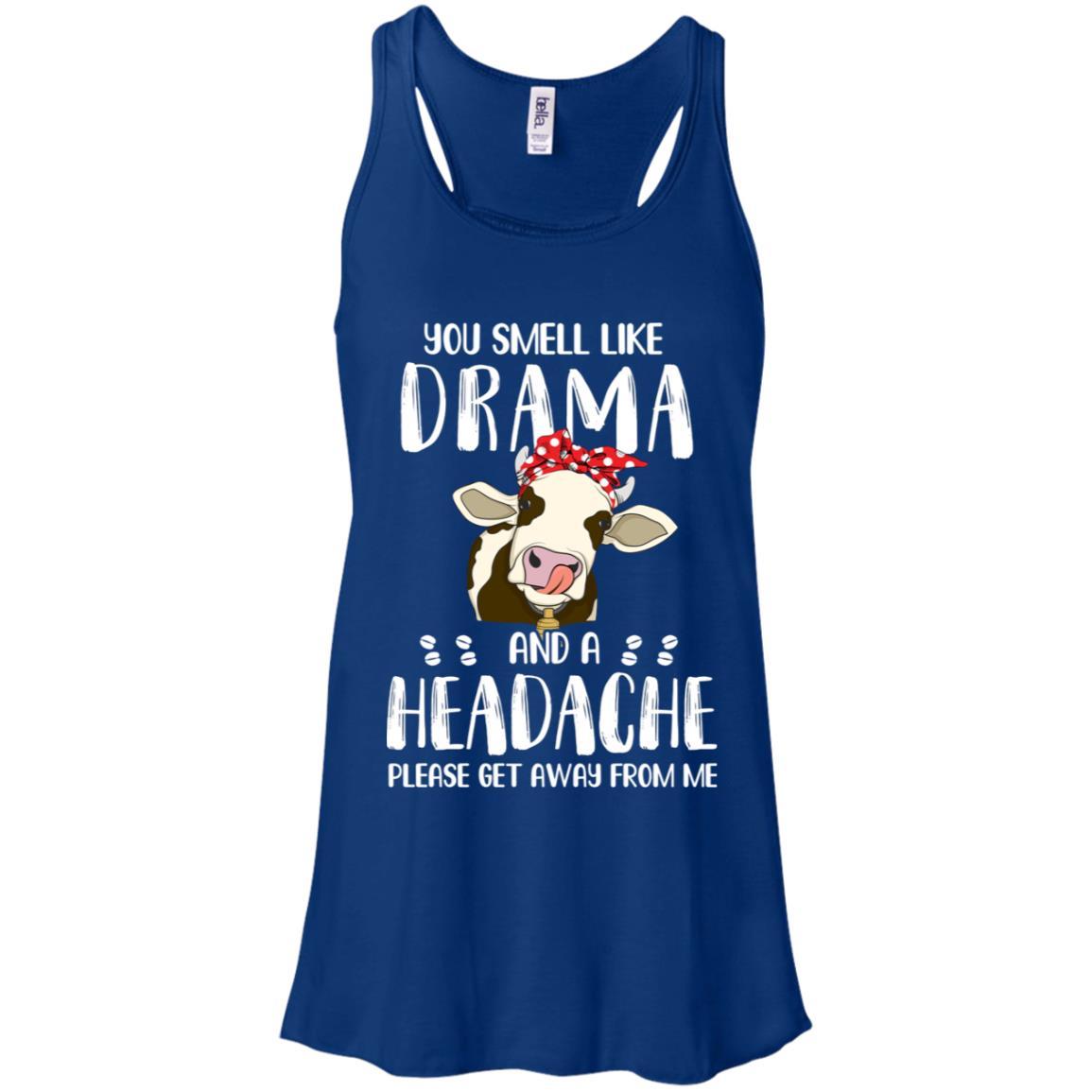 Cow You Smell Like Drama And A Headache-T-Shirt & Tank Top-Women's Flowy Racerback Tank-True Royal