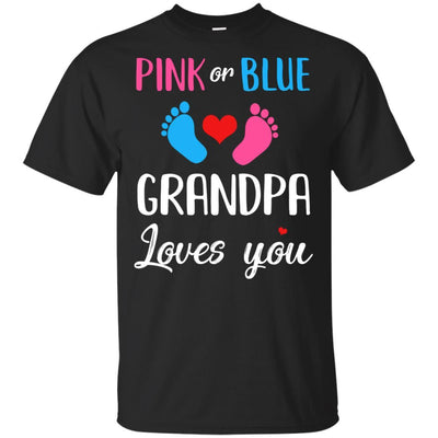Pink Or Blue Grandpa Loves You Funny Gender Reveal Party Gift-T-Shirt & Hoodie-Classic T-Shirt-Black