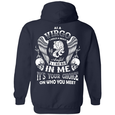 As A Virgo I Hold A Beast An Angel A Madman In Me-T-Shirt & Hoodie-Pullover Hoodie-Navy