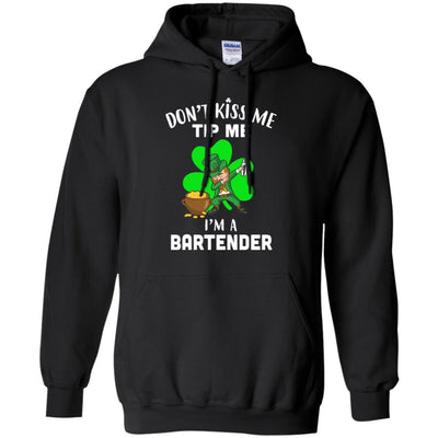 Funny Don't Kiss Me Tip Me I'm A Bartender St Patrick Day-T-Shirt & Hoodie-Pullover Hoodie-Black