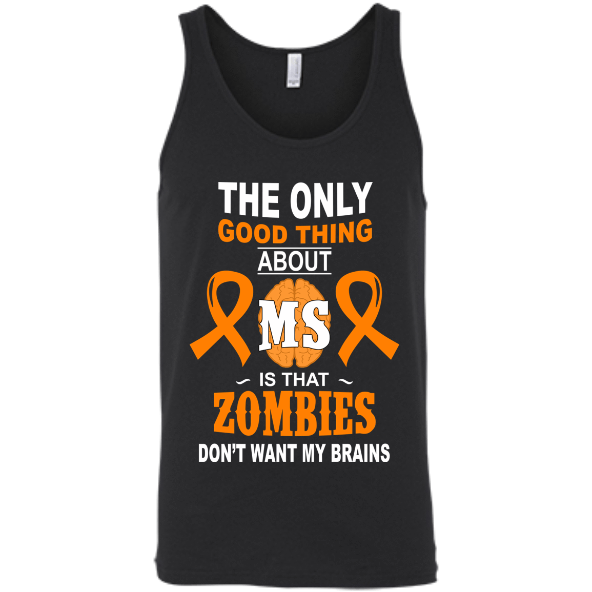 You're Saaaafe - Multiple Sclerosis-T-Shirt & Hoodie-Unisex Tank-Black