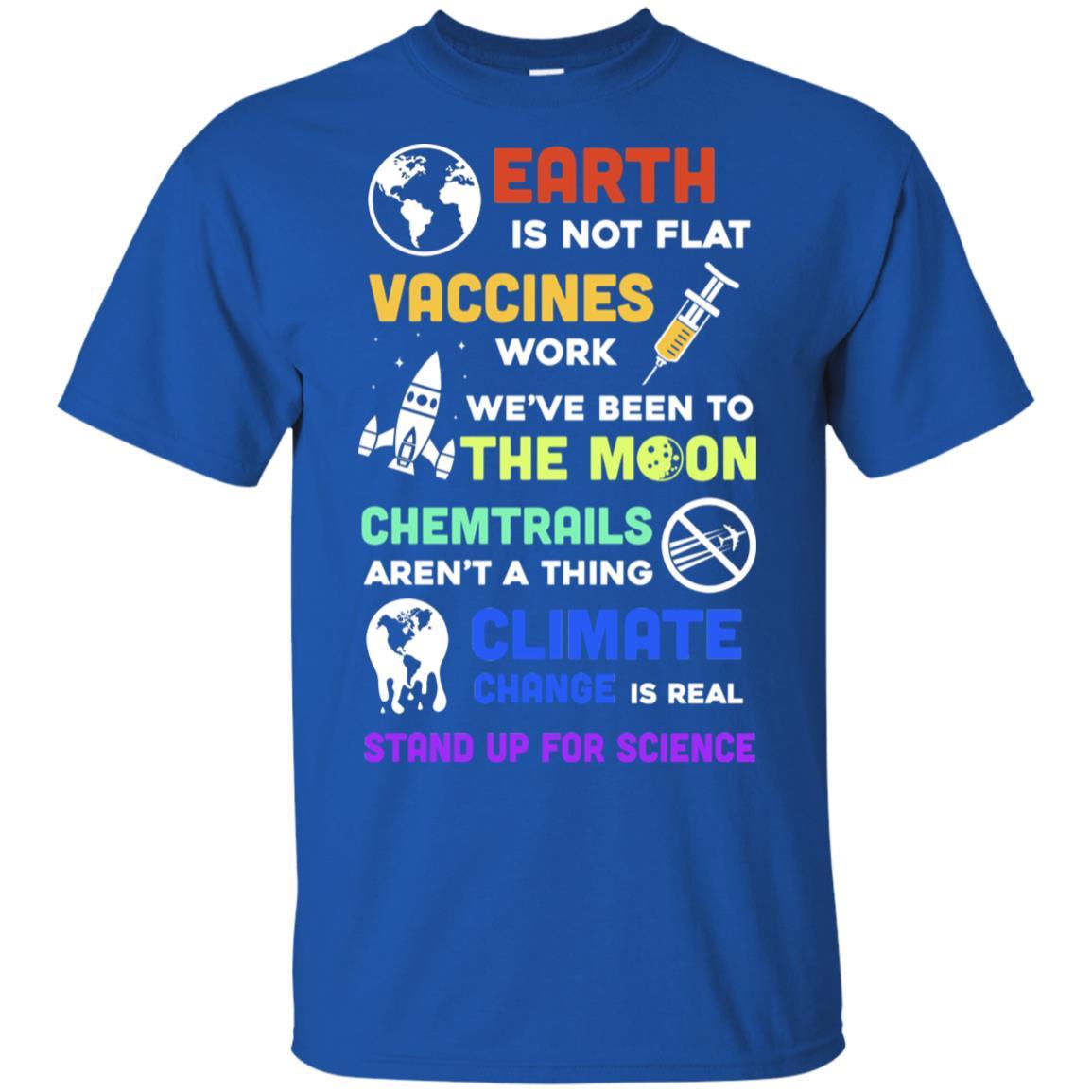 Earth Is Not Flat Vaccines Work Science Gifts-T-Shirt & Hoodie-Classic T-Shirt-Royal