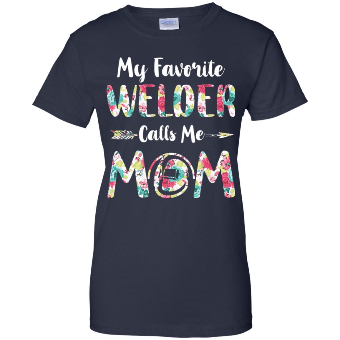 Floral My Favorite Welder Calls Me Mom Mothers Day Gift-T-Shirt & Hoodie-Women's T-Shirt-Navy