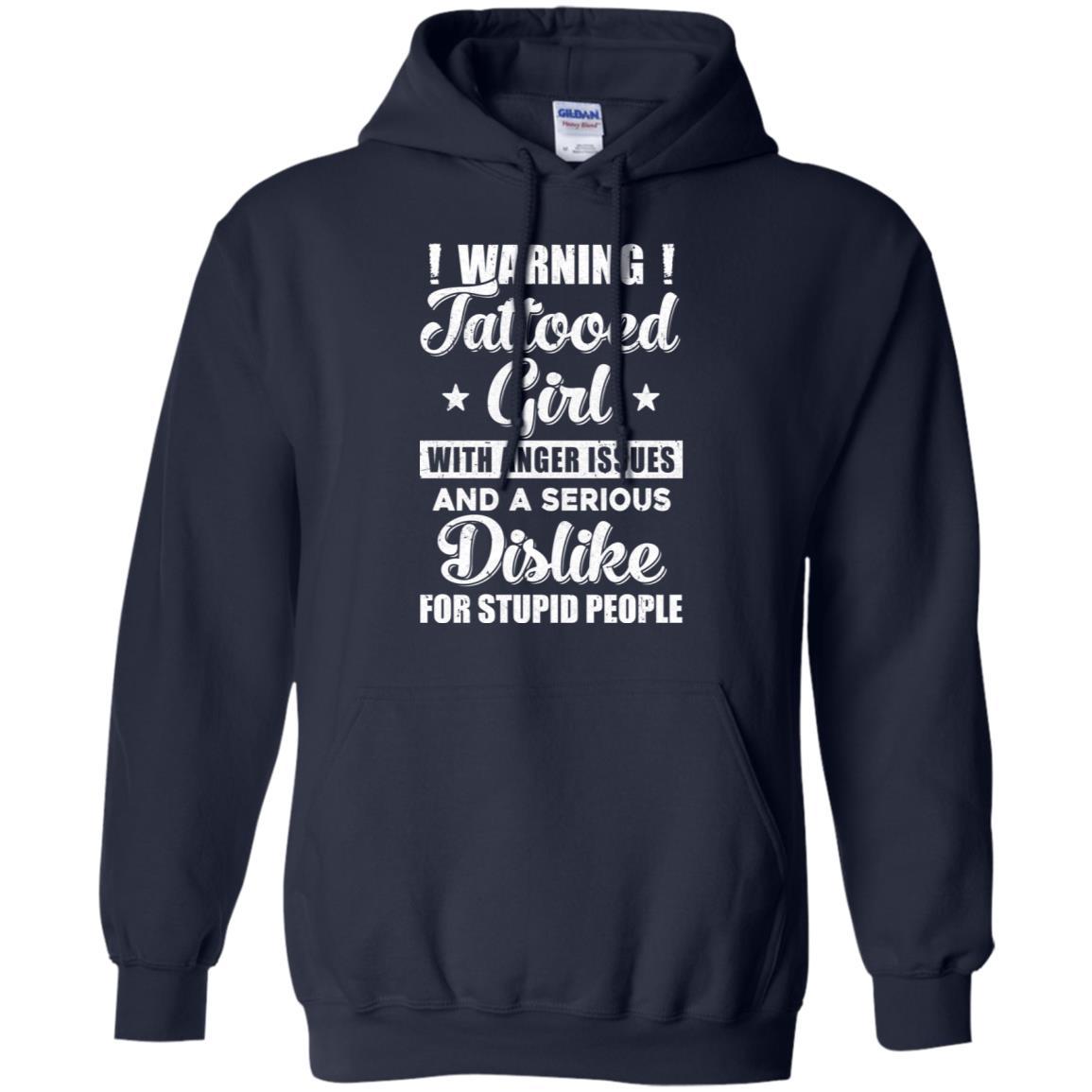 Warning Tattooed Girl With Anger Issues-T-Shirt & Tank Top-Pullover Hoodie-Navy