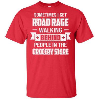 Sometimes I Get Road Rage Walking Behind People-T-Shirt & Hoodie-Classic T-Shirt-Red