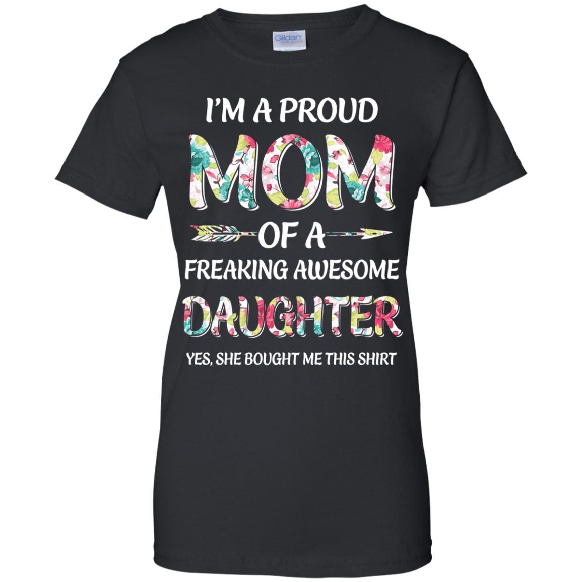 Proud Mom Mother's Day Gift From A Daughter To Mom