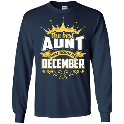 The Best Aunt Was Born In December-T-Shirt & Hoodie-Long Sleeve T-Shirt-Navy
