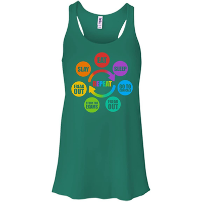 Eat Sleep Go to Clinicals Freak out Study for exams-T-Shirt & Hoodie-Women's Flowy Racerback Tank-Kelly