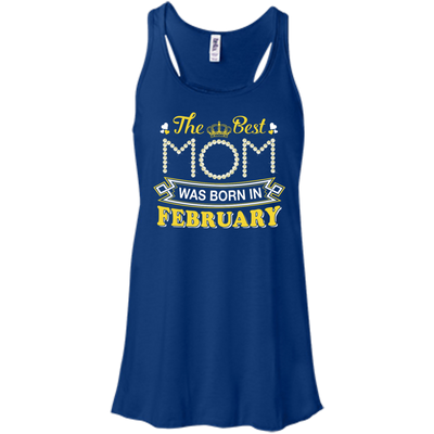 The Best Mom Was Born In February-T-Shirt & Hoodie-Women's Flowy Racerback Tank-True Royal