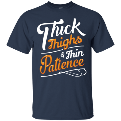 Thick Thighs Thin Patience-T-Shirt & Hoodie-Classic T-Shirt-Navy