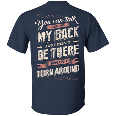 You Can Talk Behind My Back-T-Shirt & Hoodie-Classic T-Shirt-Navy