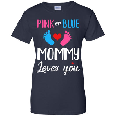 Pink Or Blue Mommy Loves You Funny Gender Reveal Party Gift-T-Shirt & Hoodie-Women's T-Shirt-Navy