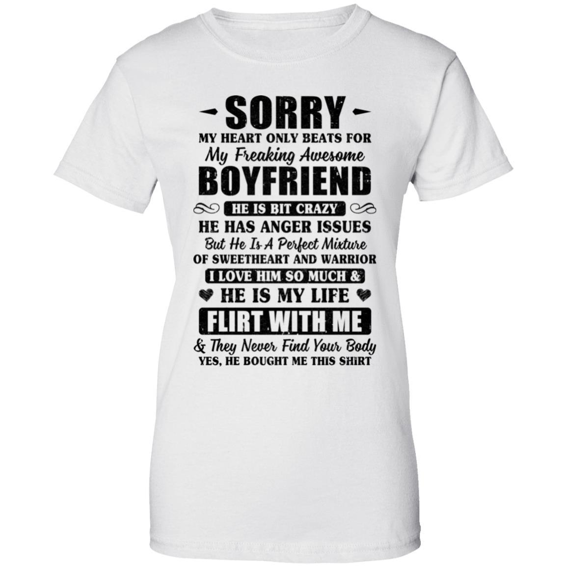 Sorry My Heart Only Beats For My Freaking Awesome Boyfriend-T-Shirt & Hoodie-Women's T-Shirt-White