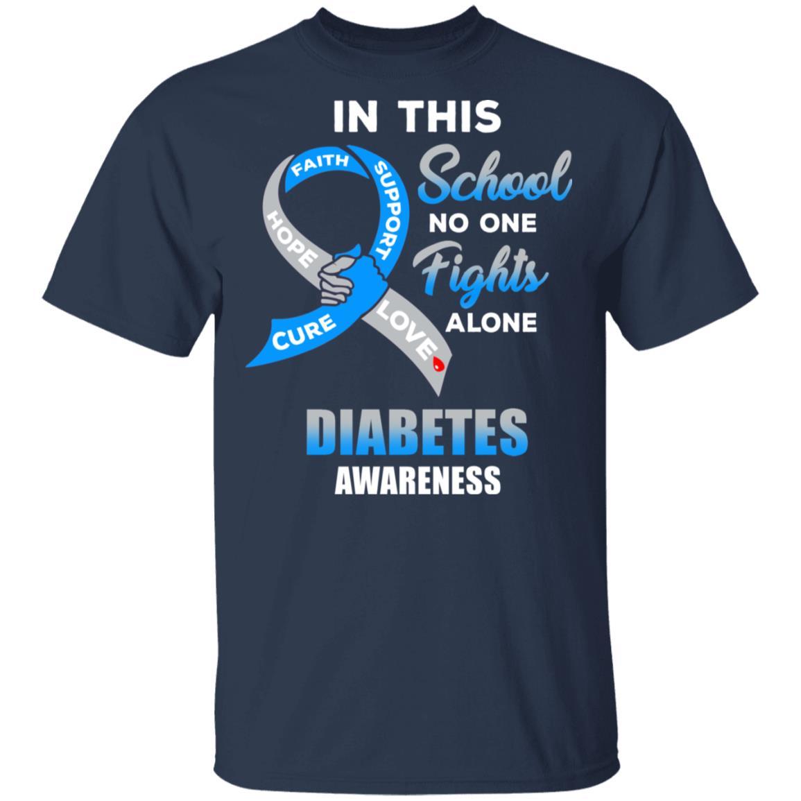 In This School No One Fights Diabetes Awareness Alone-T-Shirt & Hoodie-Classic T-Shirt-Navy