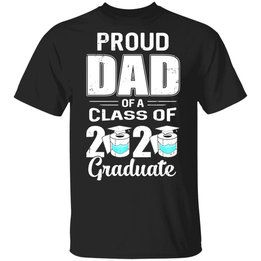 Proud Dad Of A Class Of 2020 Graduate-T-Shirt & Hoodie-Classic T-Shirt-Black