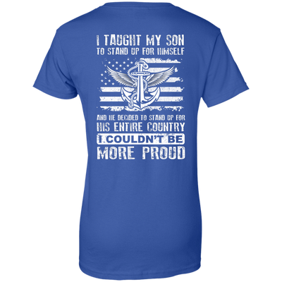 I Taught My Son To Stand Up For Himself-T-Shirt & Hoodie-Women's T-Shirt-Royal