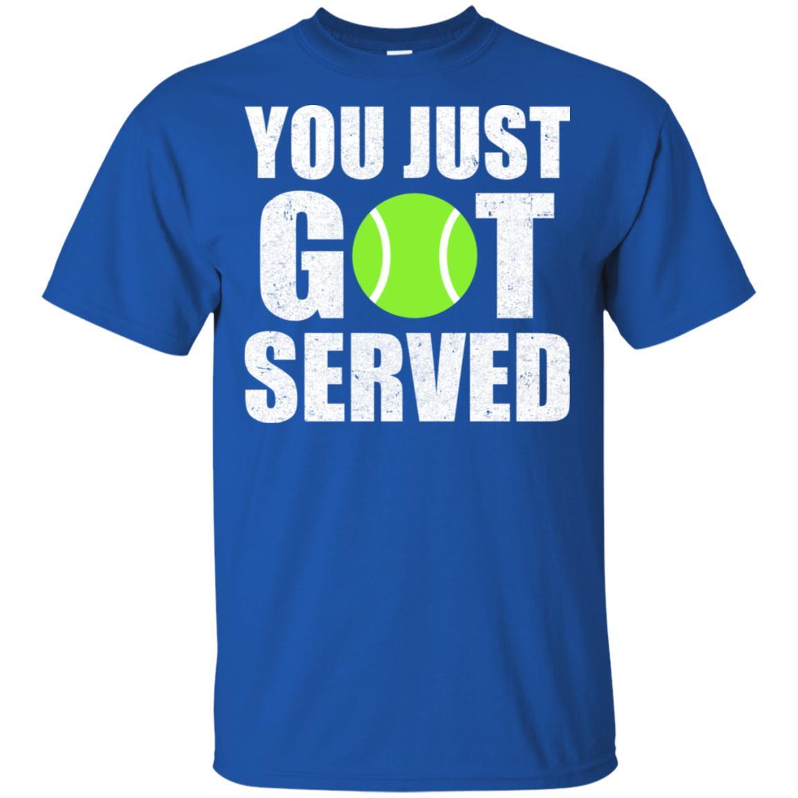 You Just Got Served Gifts For Tennis Lovers-T-Shirt & Hoodie-Classic T-Shirt-Royal