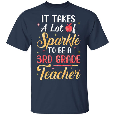 It Takes Lots Of Sparkle To Be A 3rd Grade Teacher-T-Shirt & Hoodie-Classic T-Shirt-Navy