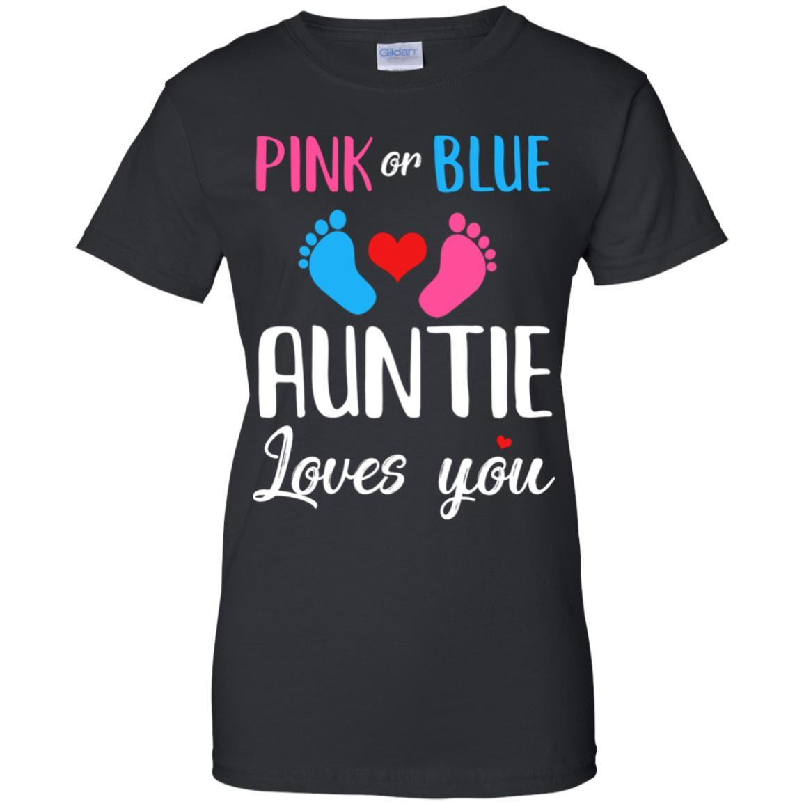 Pink Or Blue Auntie Loves You Funny Gender Reveal Party Gift-T-Shirt & Hoodie-Women's T-Shirt-Black