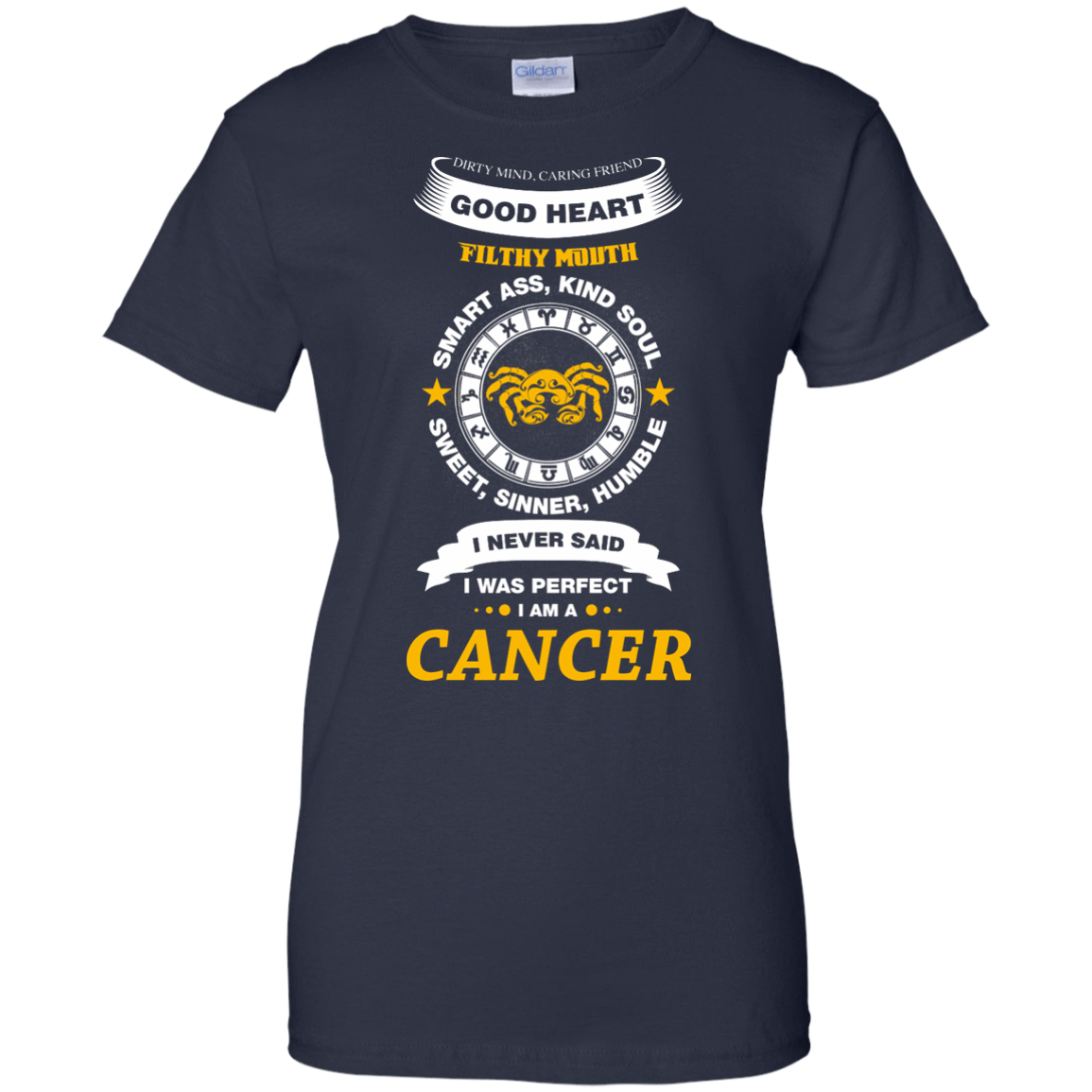 I Never Said I Was Perfect I Am A CANCER-T-Shirt & Hoodie-Women's T-Shirt-Navy