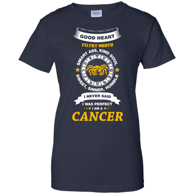 I Never Said I Was Perfect I Am A CANCER-T-Shirt & Hoodie-Women's T-Shirt-Navy