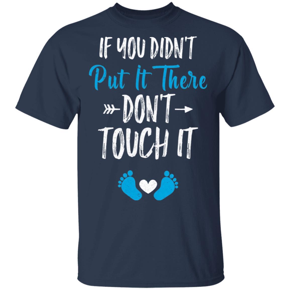 Soon To Be Mommy 2021 Gender Blue If You Didn't Put It There-T-Shirt & Hoodie-Classic T-Shirt-Navy