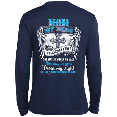 My Mom My Hero My Guardian Angel She Watches Over My Back-T-Shirt & Hoodie-Long Sleeve T-Shirt-Navy
