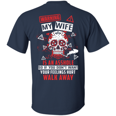 Warning my wife is An A**hole-T-Shirt & Hoodie-Classic T-Shirt-Navy