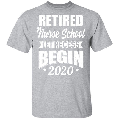 Retired Nurse School Let Recess Begin 2020 Retirement-T-Shirt & Hoodie-Classic T-Shirt-Sport Grey