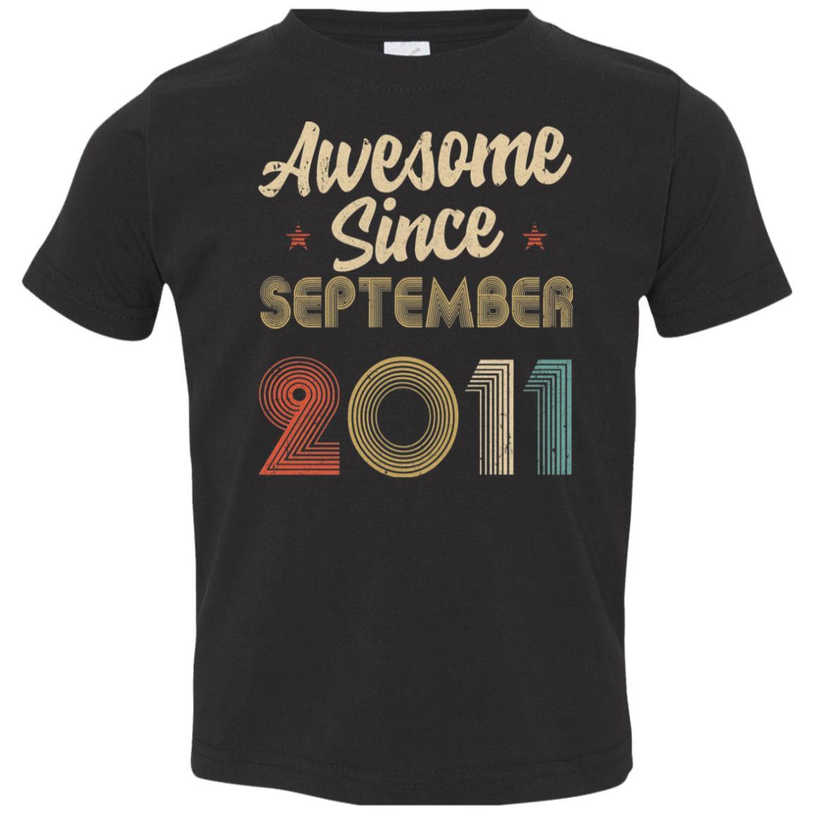 Awesome Since September 2011 Vintage 10th Birthday Gifts Youth-Youth Shirt-Toddler T-Shirt-Black