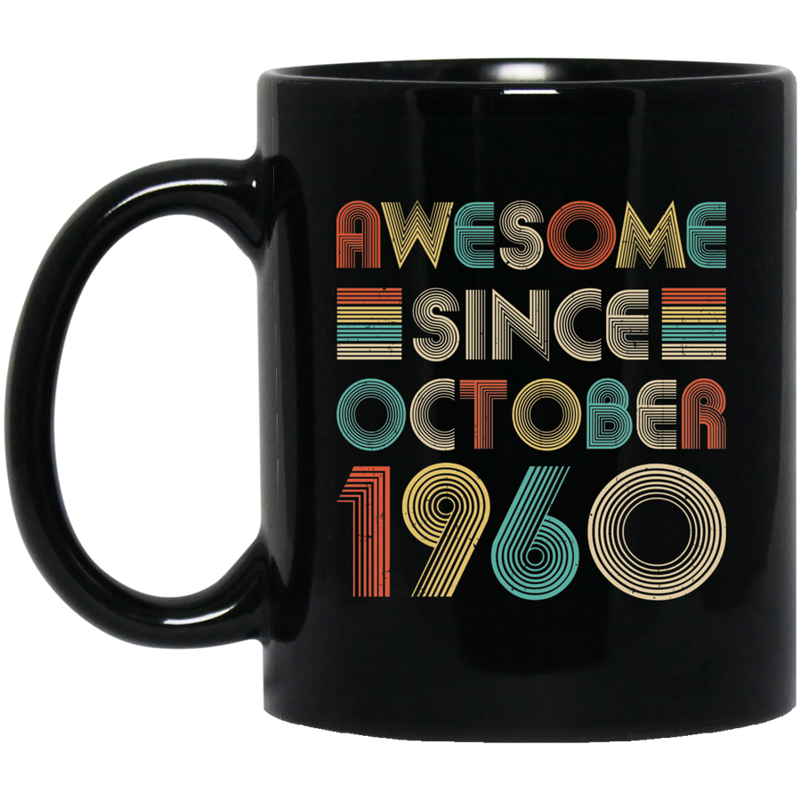 Awesome Since October 1960 Vintage 61th Birthday Gifts Mug-Coffee Mug-BM11OZ 11 oz. Black Mug-Black