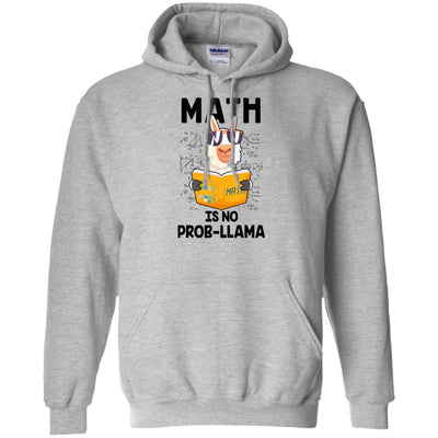 Funny Teacher Student Math Is No Prob Llama Lovers-T-Shirt & Hoodie-Pullover Hoodie-Sport Grey