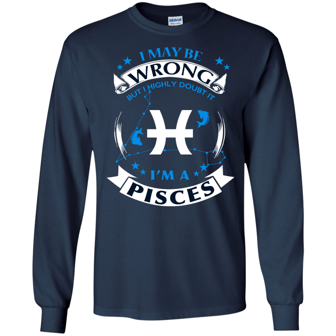I may be wrong but I highly doubt it PISCES-T-Shirt & Hoodie-Long Sleeve T-Shirt-Navy